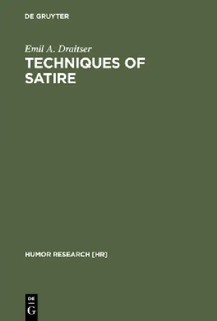 Buy Techniques of Satire (English, Emil A. Draitser) — BookShops.in