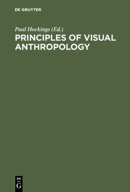 Buy Principles of Visual Anthropology (English, Paul Hockings) — BookShops.in