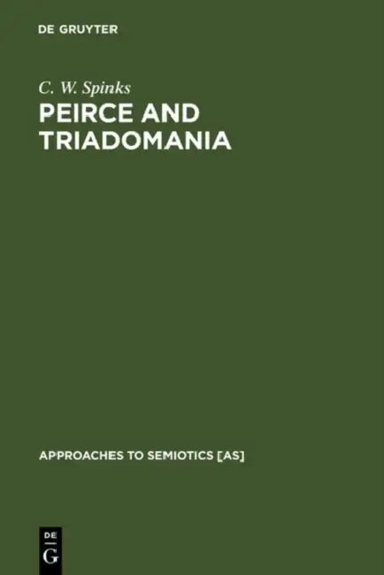 Buy Peirce and Triadomania (English, C. W. Spinks) — BookShops.in