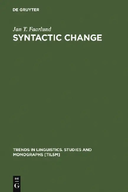 Buy Syntactic Change (English, Jan T. Faarlund) — BookShops.in