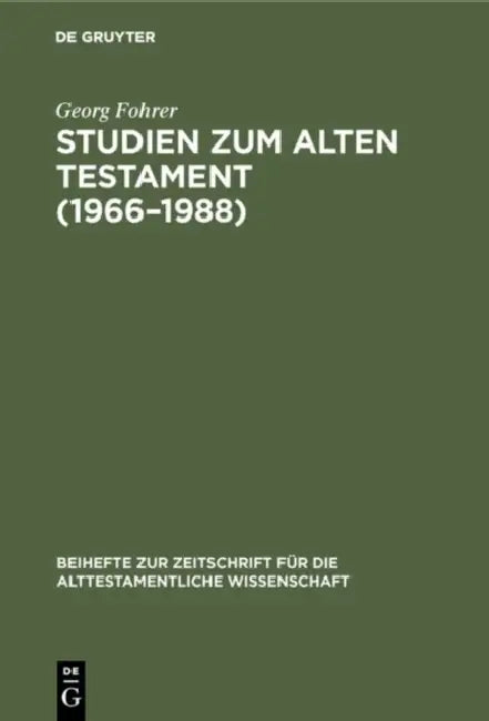 Buy Studien zum Alten Testament (1966-1988) (English, Georg Fohrer) — BookShops.in