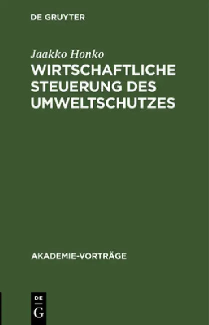 Buy Wirtschaftliche Steuerung Des Umweltschutzes (English, Jaakko Honko) — BookShops.in