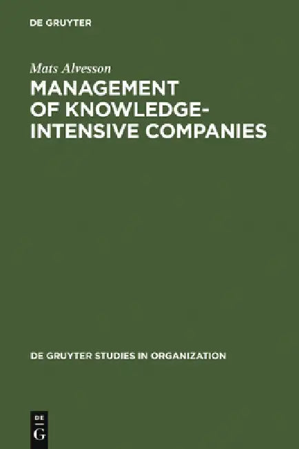 Buy Management of Knowledge-Intensive Companies (English, Mats Alvesson) — BookShops.in