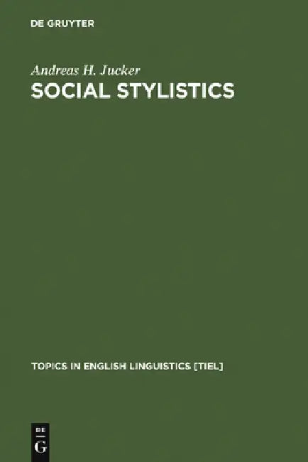 Buy Social Stylistics (English, Andreas H. Jucker) — BookShops.in
