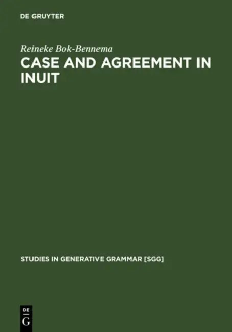 Buy Case and Agreement in Inuit (English, Reineke Bok-Bennema) — BookShops.in