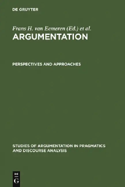 Buy Perspectives and Approaches (English, Frans H. Van Eemeren | Rob Grootendorst | J. Anthony Blair) — BookShops.in
