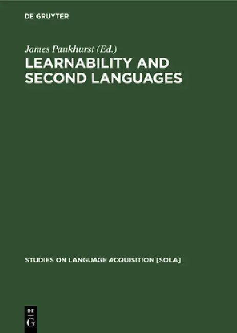 Buy Learnability and second languages (English, James Pankhurst) — BookShops.in