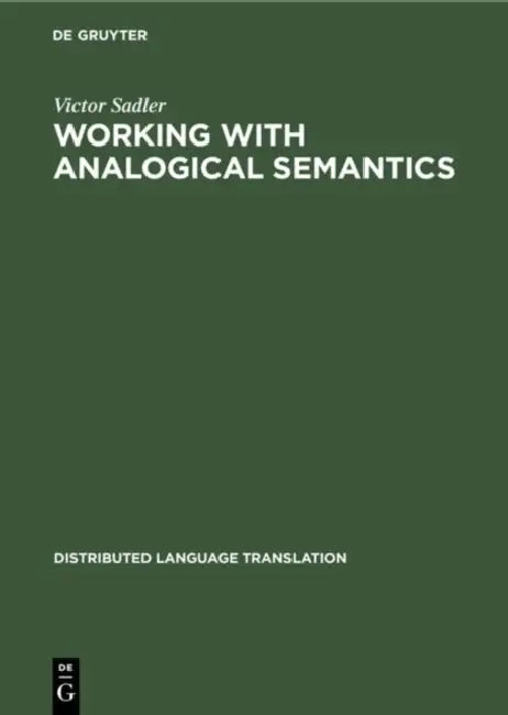 Buy Working with Analogical Semantics (English, Victor Sadler) — BookShops.in