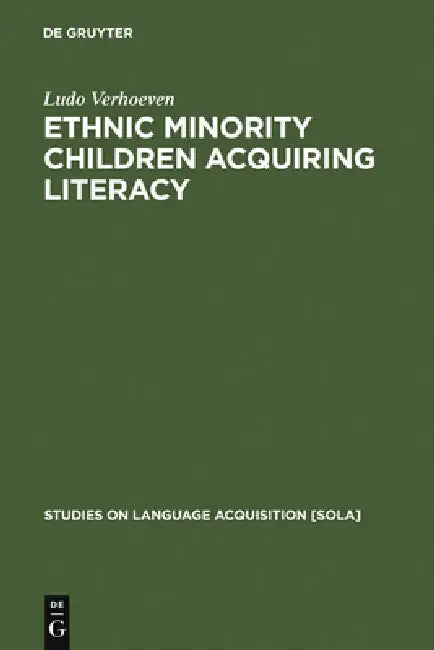 Buy Ethnic Minority Children Acquiring Literacy (English, Ludo Verhoeven) β BookShops.in