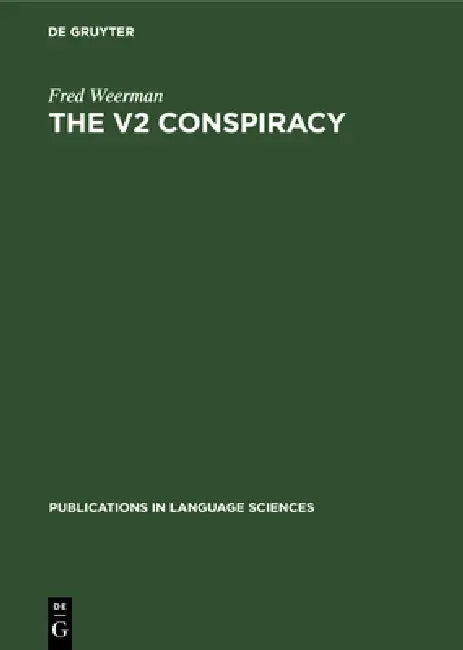 Buy The V2 Conspiracy (English, Fred Weerman) — BookShops.in