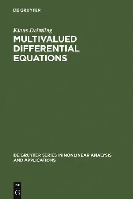 Buy Multivalued Differential Equations (English, Klaus Deimling) — BookShops.in