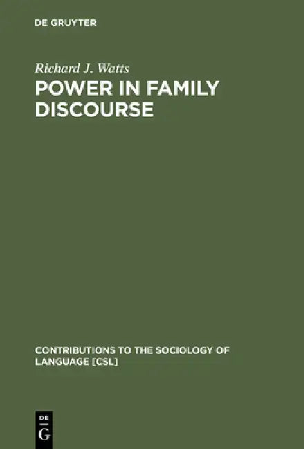Buy Power in Family Discourse (English, Richard J. Watts) — BookShops.in