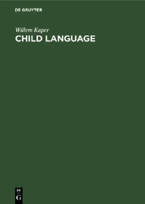 Buy Child Language (English, Willem Kaper) — BookShops.in