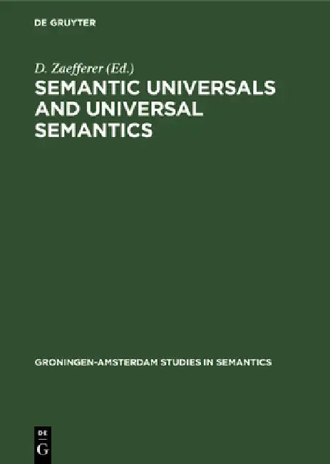 Buy Semantic Universals and Universal Semantics (English, D. Zaefferer) — BookShops.in