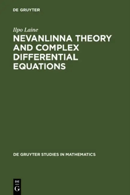Buy Nevanlinna Theory and Complex Differential Equations (English, Ilpo Laine) — BookShops.in