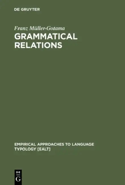 Buy Grammatical Relations (English, Franz Müller-Gotama) — BookShops.in