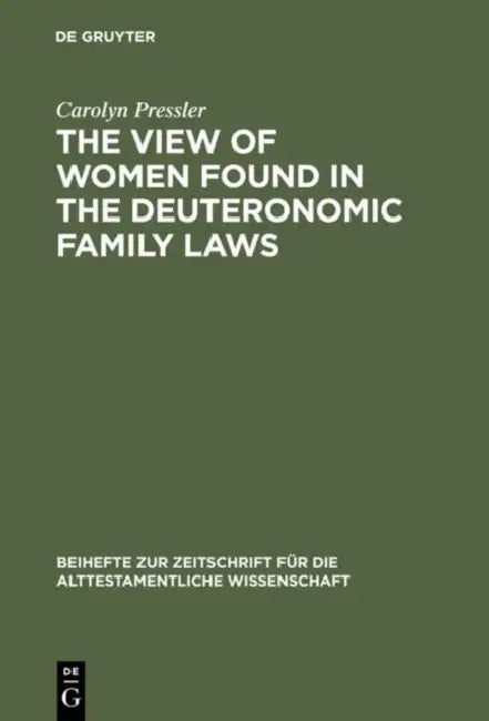 Buy The View of Women Found in the Deuteronomic Family Laws (English, Carolyn Pressler) — BookShops.in