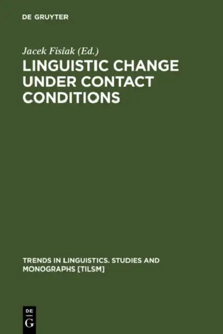 Buy Linguistic Change under Contact Conditions (English, Jacek Fisiak) — BookShops.in