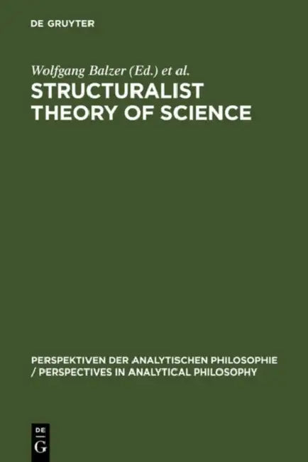 Buy Structuralist Theory of Science (English, Wolfgang Balzer | C. Ulises Moulines) — BookShops.in