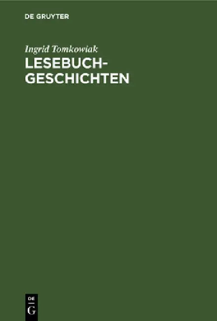 Buy Lesebuchgeschichten (English, Ingrid Tomkowiak) — BookShops.in