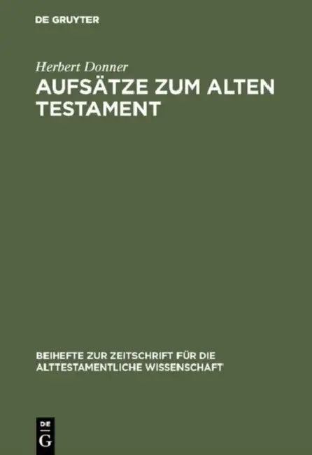 Buy Aufsätze Zum Alten Testament (English, Herbert Donner) — BookShops.in