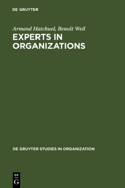 Buy Experts in Organizations (English, Armand Hatchuel | Benoît Weil) — BookShops.in
