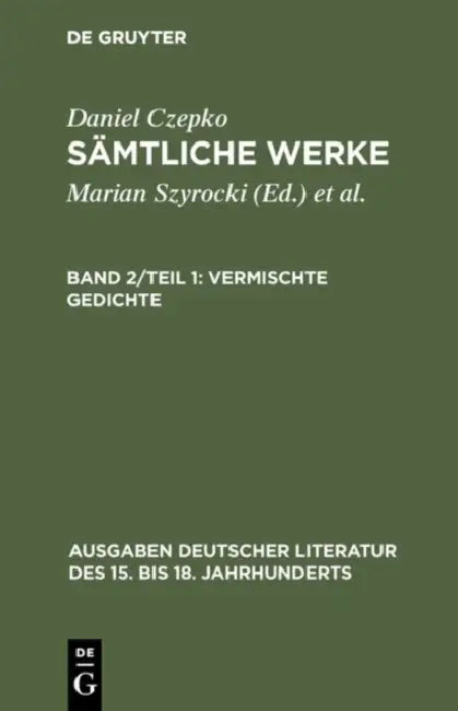 Buy Sämtliche Werke, Band 2/Teil 1, Vermischte Gedichte (English, Lothar Mundt | Ulrich Seelbach) — BookShops.in