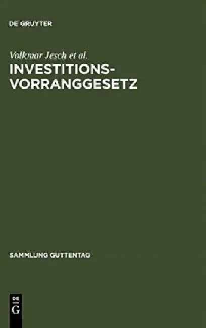 Buy Investitionsvorranggesetz (English, Volkmar Jesch) — BookShops.in