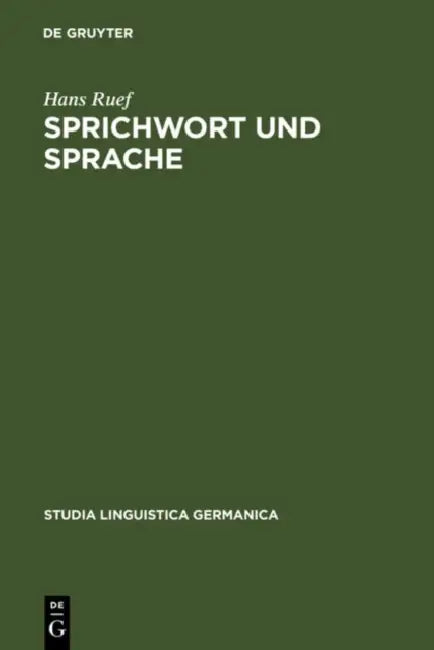 Buy Sprichwort und Sprache (English, Hans Ruef) — BookShops.in
