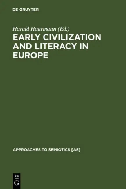 Buy Early Civilization and Literacy in Europe (English, Harald Haarmann) — BookShops.in
