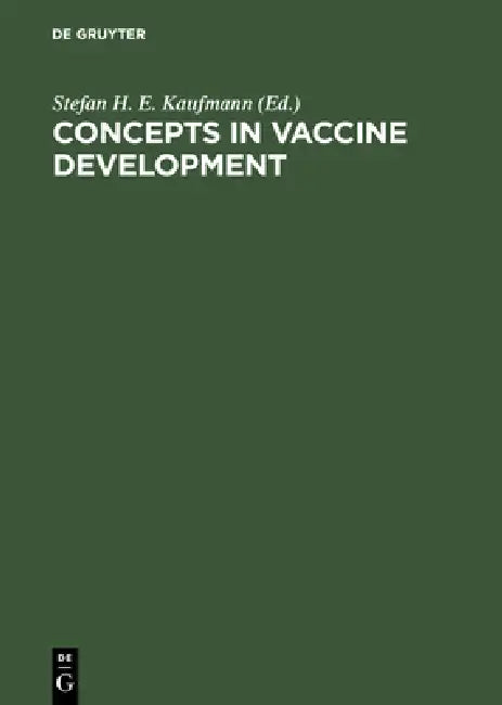 Buy Concepts in Vaccine Development (English, Stefan H. E. Kaufmann) — BookShops.in