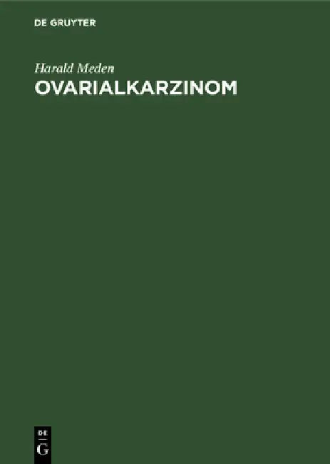 Buy Ovarialkarzinom (English, Harald Meden) โ BookShops.in