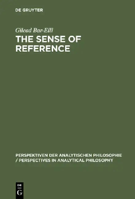 Buy The Sense of Reference (English, Gilead Bar-Elli) — BookShops.in