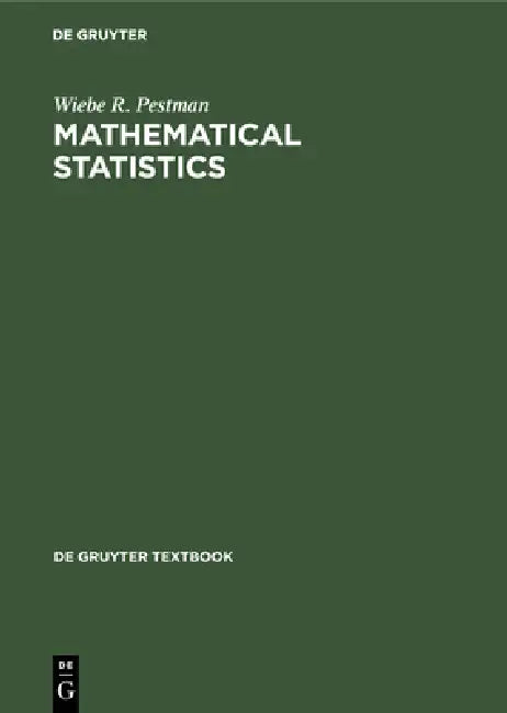 Buy Mathematical Statistics (English, Wiebe R. Pestman) โ BookShops.in