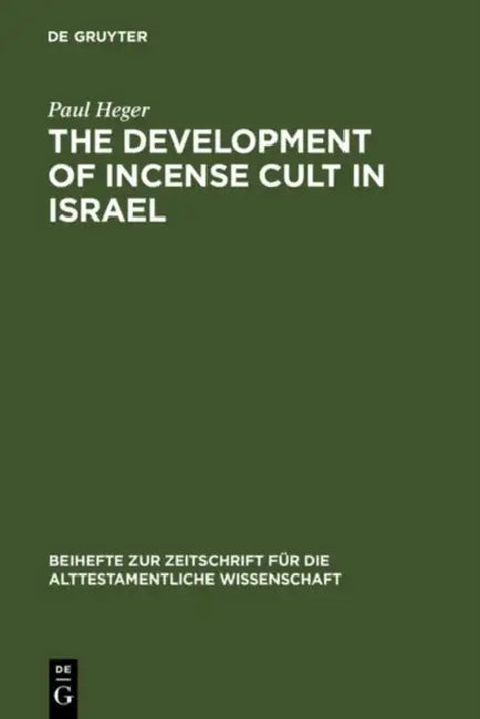 Buy The Development of Incense Cult in Israel (English, Paul Heger) — BookShops.in