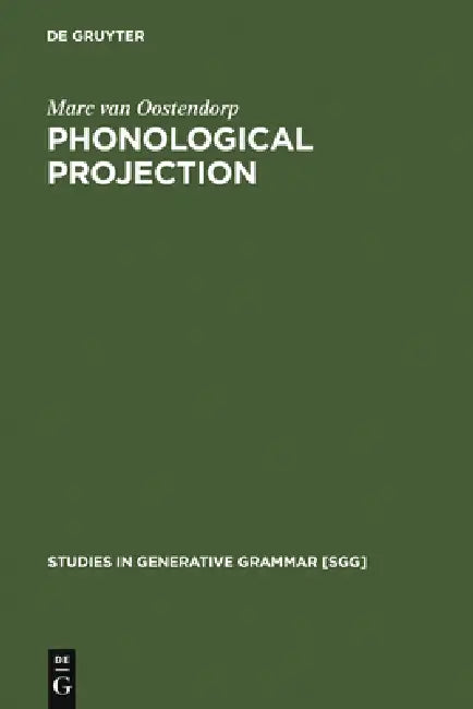 Buy Phonological Projection (English, Marc Van Oostendorp) — BookShops.in