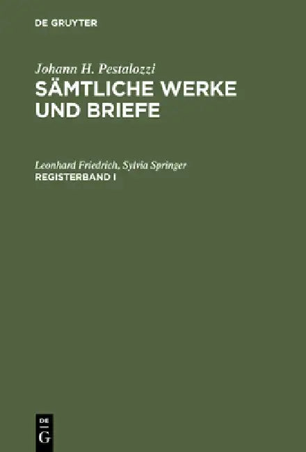 Buy Sämtliche Werke und Briefe. Registerband 1 (English, Leonhard Friedrich | Sylvia Springer) — BookShops.in
