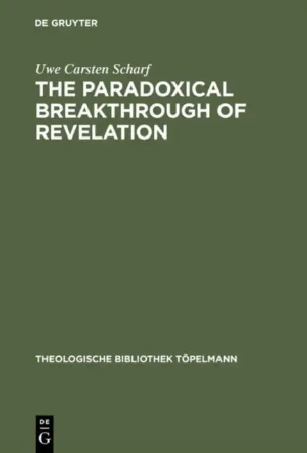 Buy The Paradoxical Breakthrough of Revelation (English, Uwe Carsten Scharf) — BookShops.in