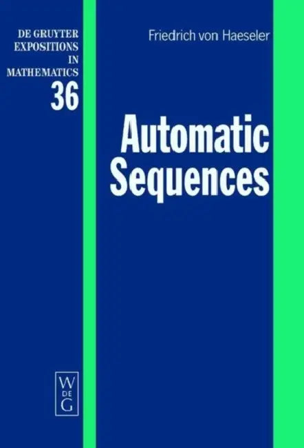 Buy Automatic Sequences (English, Von Friedrich Haeseler) — BookShops.in