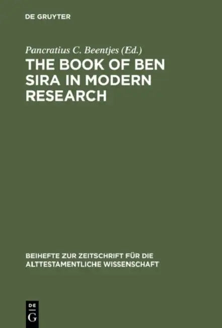 Buy The Book of Ben Sira in Modern Research (English, Pancratius C. Beentjes) — BookShops.in