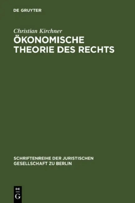 Buy Ökonomische Theorie des Rechts (English, Christian Kirchner) — BookShops.in