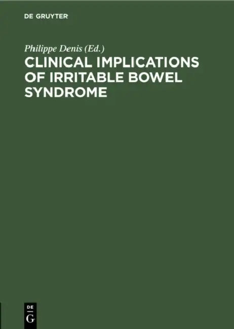 Buy Clinical Implications of Irritable Bowel Syndrome (English, Philippe Denis) — BookShops.in