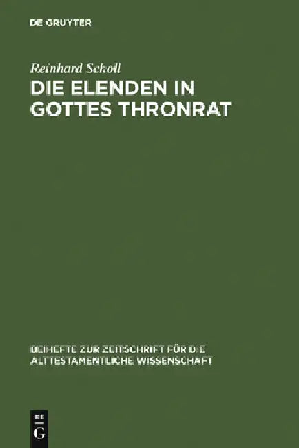 Buy Die Elenden in Gottes Thronrat (English, Reinhard Scholl) — BookShops.in