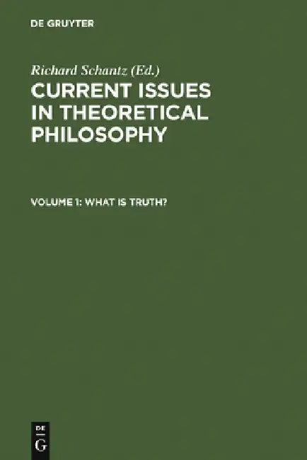 Buy What Is Truth? (English, Richard Schantz) โ BookShops.in