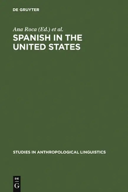 Buy Spanish in the United States (English, Ana Roca) — BookShops.in