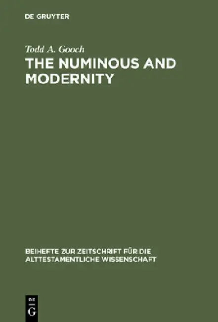 Buy The Numinous and Modernity (English, Todd a. Gooch) โ BookShops.in