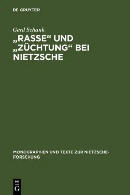 Buy "Rasse" und "Züchtung" bei Nietzsche (English, Gerd Schank) — BookShops.in