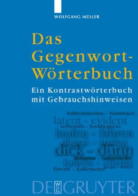Buy Das Gegenwort-Worterbuch (English, Wolfgang Muller) — BookShops.in