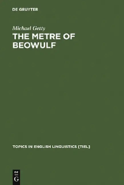 Buy The Metre of Beowulf (English, Michael Getty) — BookShops.in