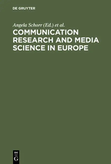 Buy Communication Research and Media Science in Europe (English, Angela Schorr) — BookShops.in